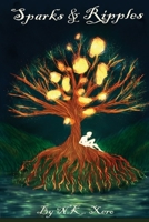 Sparks and Ripples B0CM1L2R1H Book Cover