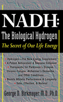 Nadh: The Biological Hydrogen: The Secret of Our Life Energy 168162754X Book Cover