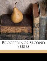 Proceedings Second Serie, Volume 5 1171550235 Book Cover