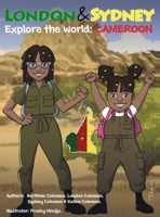 London & Sydney Explore the World: Cameroon B0CJTKKM3N Book Cover
