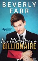 Love Letters from a Billionaire: A Clean Billionaire Romance 1720260273 Book Cover