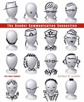 The Gender Communication Connection 0205555160 Book Cover