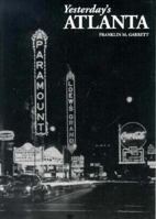 Yesterday's Atlanta (Seemann's Historic Cities Series, No. 8) 0877972478 Book Cover