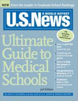 U.S. News Ultimate Guide to Medical Schools, 3E (U.S. News Ultimate Guide to Medical Schools) 1402211902 Book Cover