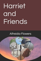Harriet and Friends B0CNGXQC4Z Book Cover
