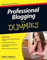 Professional Blogging for Dummies 0470601795 Book Cover