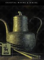 Celestial Wining and Dining 0988647621 Book Cover