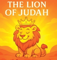 The Lion of Judah B0GS2SSRSS Book Cover