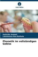 Phonetik im vollständigen Gebiss (German Edition) 6207673549 Book Cover