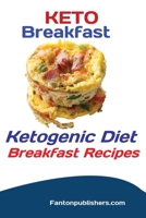 Ketogenic Diet: Keto Diet Breakfast Recipes 1951737415 Book Cover