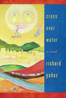 Cross Over Water 087417838X Book Cover