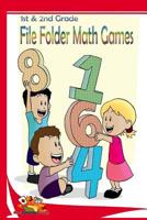 1st & 2nd Grade File Folder Math Games (Addition & Subtraction) 1542932831 Book Cover