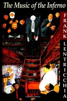 The Music of the Inferno: A Novel (Suny Series in Italian/American Culture) 0791443485 Book Cover