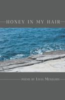 Honey in My Hair 1635344662 Book Cover