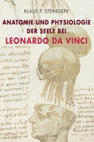 Anatomie Und Physiologie Der Seele Bei Leonardo Da Vinci 3770568974 Book Cover