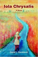 Iola Chrysalis 0595393632 Book Cover