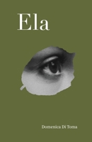Ela B0FL8HN47Q Book Cover