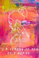 "I'm coming to you as a woman" B0FXG9M6B6 Book Cover