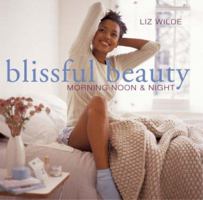 Blissful Beauty: Morning Noon & Night 1845974018 Book Cover