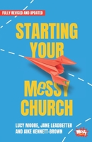 Starting Your Messy Church 1800392249 Book Cover