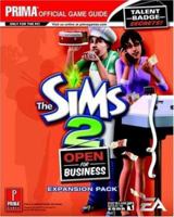 The Sims 2: Open for Business (Prima Official Game Guide) 0761553207 Book Cover