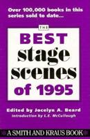 The Best Stage Scenes of 1995 1575250152 Book Cover