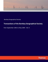 Transactions of the Bombay Geographical Society ..., Volume 6 3348039096 Book Cover