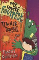 Teacher Trouble & Spooky Sleepover 1847389376 Book Cover
