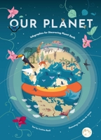 Infographic Our Planet 1684810329 Book Cover