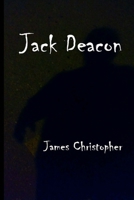 Jack Deacon 1536957623 Book Cover