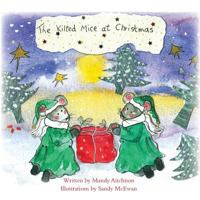 The Kilted Mice at Christmas 1786238942 Book Cover