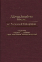 African American Women: An Annotated Bibliography 031331263X Book Cover
