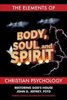 The Elements of Christian Psychology 1498481027 Book Cover