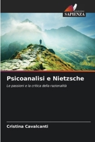 Psicoanalisi e Nietzsche (Italian Edition) 6208138191 Book Cover