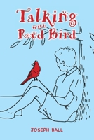 Talking with Red Bird 1039195342 Book Cover