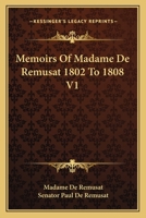 Memoirs Of Madame De Remusat 1802 To 1808 V1 1162783133 Book Cover