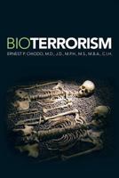 Bioterrorism 1479784303 Book Cover