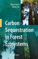 Carbon Sequestration in Forest Ecosystems 9400791097 Book Cover