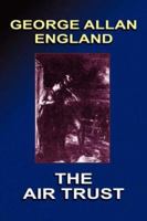 The Air Trust 1530593867 Book Cover