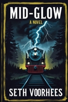 Mid-Glow B0FJWTF8L4 Book Cover