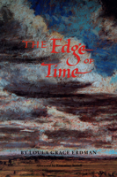 The Edge of Time (Texas Tradition Series, No 11) 0875650317 Book Cover