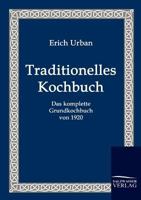Traditionelles Kochbuch 3861950448 Book Cover