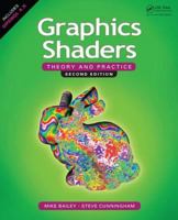 Graphics Shaders: Theory and Practice 1568814348 Book Cover