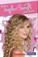 Taylor Swift: Her Song 0545242401 Book Cover