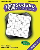 1000 Leichte Sudoku Ratsel, Ausgabe 01: 1000 Leichte 9x9 Sudoku Mit Losungen, Ausgabe 01 1536826103 Book Cover