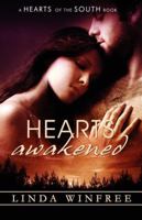 Hearts Awakened 1605043206 Book Cover
