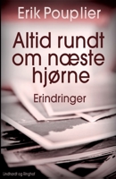 Altid rundt om næste hjørne 8711946334 Book Cover