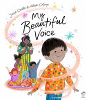 My Beautiful Voice 1684644690 Book Cover