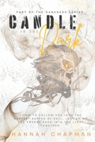 The Candle in the Dark: Part 2 B0BPRPD74W Book Cover