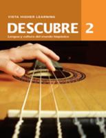 Descubre 2 (2014 Edition) Student Edition with Supersite Code ***SUPERSITE CODE INCLUDED*** Note: vText and eCuaderno Code not included with this isbn 1618571990 Book Cover